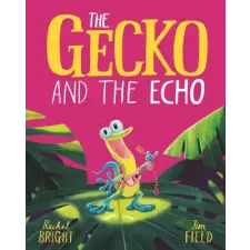 Hachette Children's Book Gecko and the Echo Board Book | Rachel Bright egyéb könyv