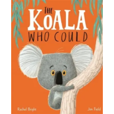Hachette Children's Book The Koala Who Could | Rachel Bright egyéb könyv