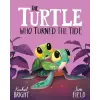Hachette Children's Book The Turtle Who Turned the Tide | Rachel Bright