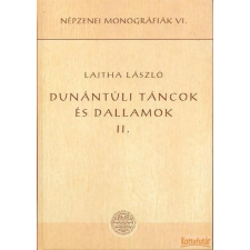 Hagyományok Háza Dunántúli táncok és dallamok II. antikvárium - használt könyv