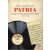 Hagyományok Háza Patria. Magyar néprajzi felvételek 1937-1942 / Patria. Magyar népzenei felvételek 1936-1963