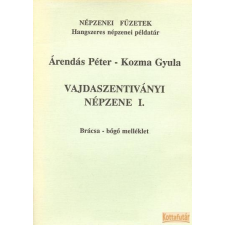 Hagyományok Háza Vajdaszentiványi népzene I. (brácsa-bőgő melléklet) művészet