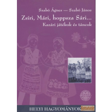 Hagyományok Háza Zsíri, Mári, hoppsza Sári antikvárium - használt könyv