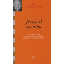 Haider Márta Jézussal az úton publicisztika
