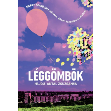 Hajdú-Antal Zsuzsanna - Léggömbök gyermek- és ifjúsági könyv