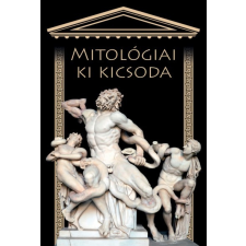 Hajja Book Kft. Mitológiai ki kicsoda társadalom- és humántudomány