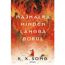  Hajnalra minden lángba borul regény