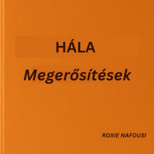 Hála megerősítések ezotéria