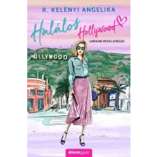  Halálos Hollywood - Caroline Wood-sorozat regény