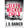 Hampton Creek Press The Sixth Wicked Child (Kniha)