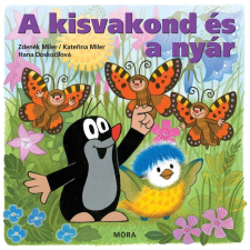 Hana Doskocilová;Zdenek Miler;Katerina Lovis - A KISVAKOND ÉS A NYÁR - LAPOZÓ gyermek- és ifjúsági könyv