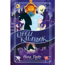 Hana Tooke - Éjféli kalandok egyéb könyv