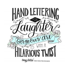  Hand Lettering for Laughter – Amy Latta idegen nyelvű könyv