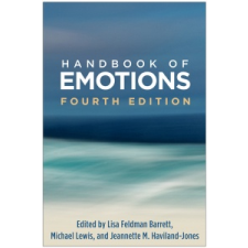  Handbook of Emotions – Lisa Feldman Barrett,Michael Lewis,Jeannette M. Haviland-Jones idegen nyelvű könyv
