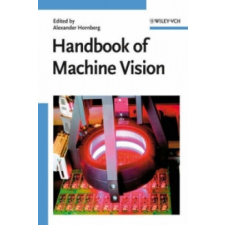  Handbook of Machine Vision – Alexander Hornberg idegen nyelvű könyv