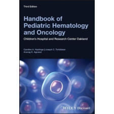  Handbook of Pediatric Hematology and Oncology – Caroline A. Hastings,Joseph C. Torkildson,Anurag K. Agrawal idegen nyelvű könyv