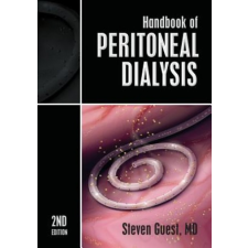 Handbook of Peritoneal Dialysis: Second Edition – MD Steven Guest idegen nyelvű könyv