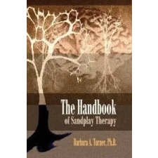  Handbook of Sandplay Therapy – Barbara A. Turner idegen nyelvű könyv