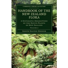  Handbook of the New Zealand Flora – Joseph Dalton Hooker idegen nyelvű könyv