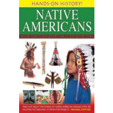  Hands on History: Native Americans – Michael Stotter idegen nyelvű könyv