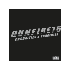 HANGFELVÉTELKIADÓ KFT. Gunfire 76 - Casualties & Tragedies (CD) heavy metal