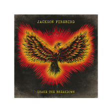HANGFELVÉTELKIADÓ KFT. Jackson Firebird - Shake The Breakdown (CD) heavy metal