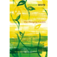  Hanging Garden – Patrick White idegen nyelvű könyv