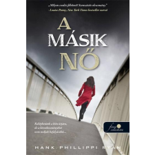 Hank Phillippi Ryan PHILLIPPI RYAN, HANK - A MÁSIK NÕ irodalom