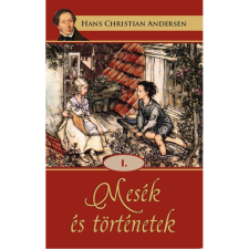 Hans Christian Andersen Mesék és történetek I. (BK24-202787) gyermek- és ifjúsági könyv