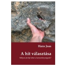  Hans Joas - A Hit Választása ajándékkönyv