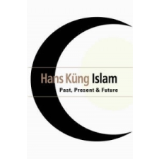  Hans Kung - Islam – Hans Kung idegen nyelvű könyv