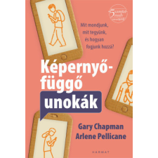 Harmat Kiadó Képernyőfüggő unokák életmód, egészség