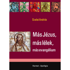 Harmat Más Jézus, más lélek, más evangélium egyéb e-könyv