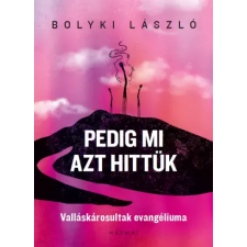 Harmat Pedig mi azt hittük egyéb e-könyv