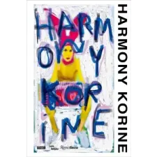  Harmony Korine – Harmony Korine,Emmanuel Burdeau,Alicia Knock idegen nyelvű könyv