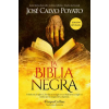 HARPER COLLINS IBERICA LA BIBLIA NEGRA | José Calvo Poyato