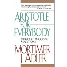 Harper Collins Publishers Aristotle for Everybody | Mortimer Jerome Adler egyéb könyv