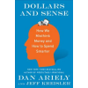 Harper Collins Publishers Dollars and Sense | Dan Ariely,Jeff Kreisler