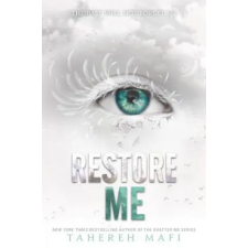 Harper Collins Publishers Restore Me (Deckle Edge) | Tahereh Mafi egyéb könyv