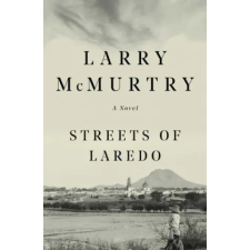 Harper Collins Publishers Streets of Laredo | Larry McMurtry egyéb könyv