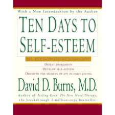Harper Collins Publishers Ten Days To Self Esteem | David D. Burns egyéb könyv