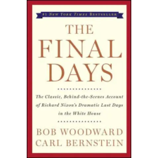 Harper Collins Publishers The Final Days | Bob Woodward,Carl Bernstein egyéb könyv