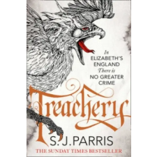 Harper Collins Publishers Treachery | S J Parris egyéb könyv
