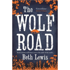 Harper Collins The Wolf Road idegen nyelvű könyv