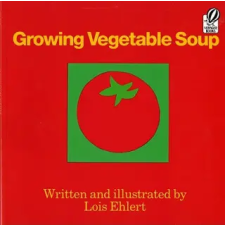 HarperCollins Growing Vegetable Soup | Lois Ehlert egyéb könyv