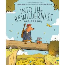 HarperCollins Into the Bewilderness | Gus Gordon egyéb könyv