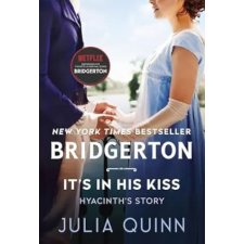 HarperCollins It's in His Kiss | Julia Quinn egyéb könyv