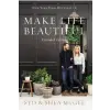 HarperCollins Make Life Beautiful Extended Edition | Shea McGee,Syd McGee