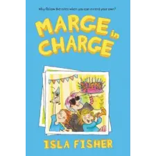 HarperCollins Marge in Charge | Isla Fisher,Eglantine Ceulemans idegen nyelvű könyv