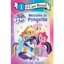 HarperCollins My Little Pony: Welcome to Ponyville | Hasbro egyéb könyv